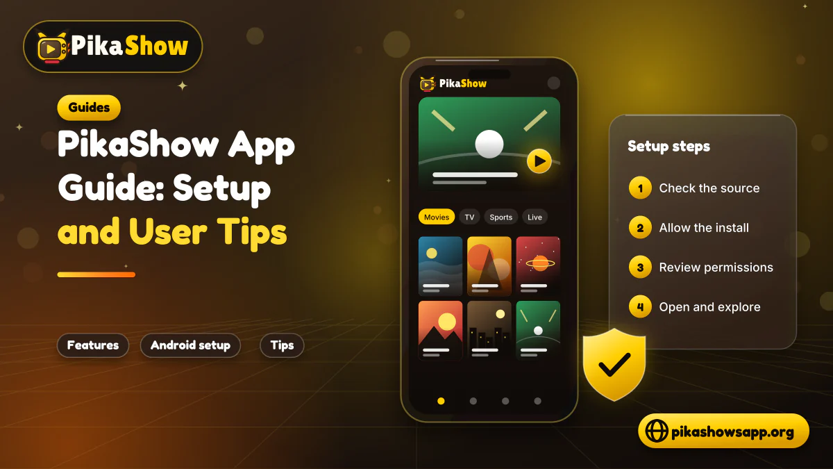 Phone running the PikaShow app beside numbered setup steps, feature chips and a safety shield